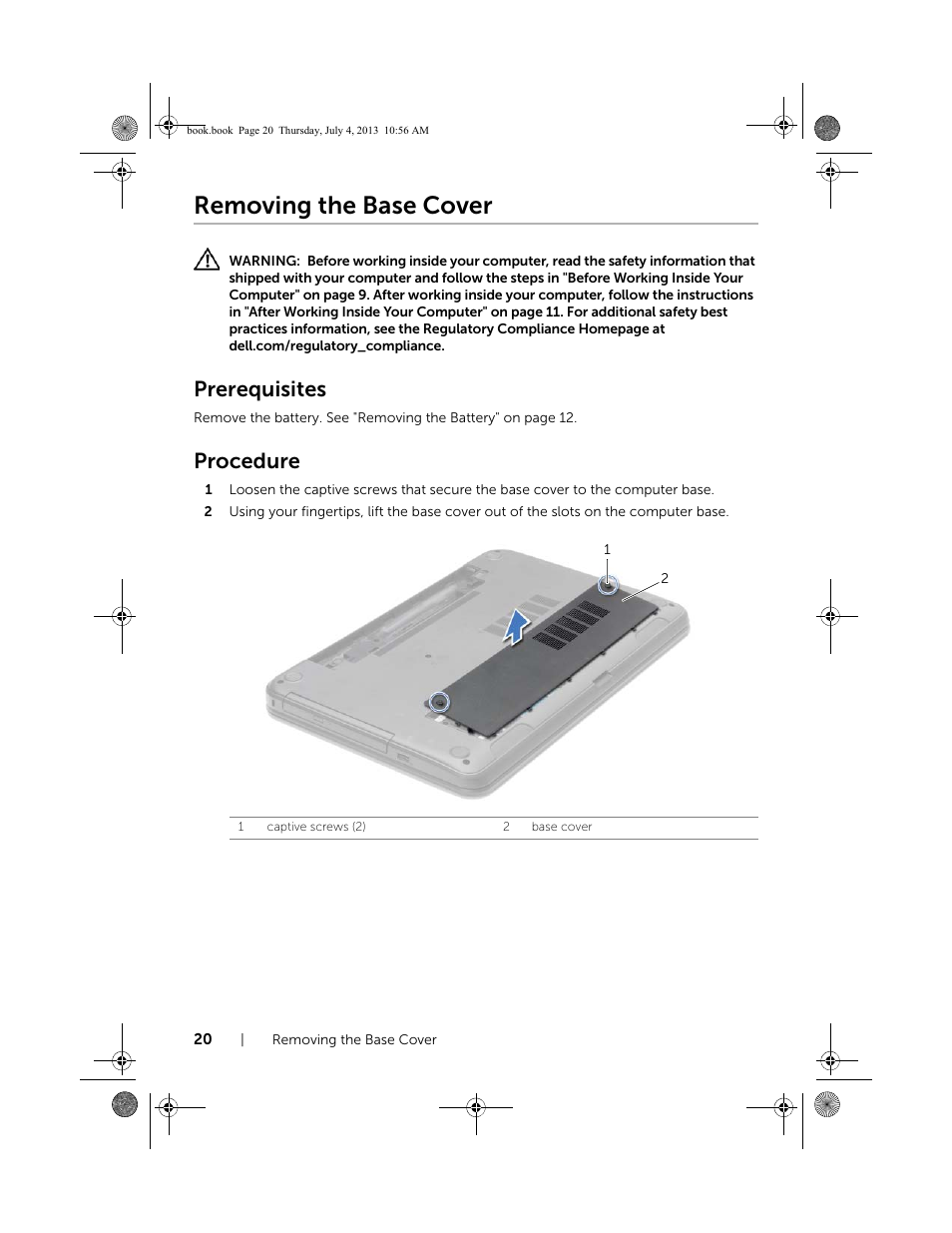 Removing the base cover, Prerequisites, Procedure | Dell Inspiron 17 (3737, Mid 2013) User Manual | Page 20 / 71