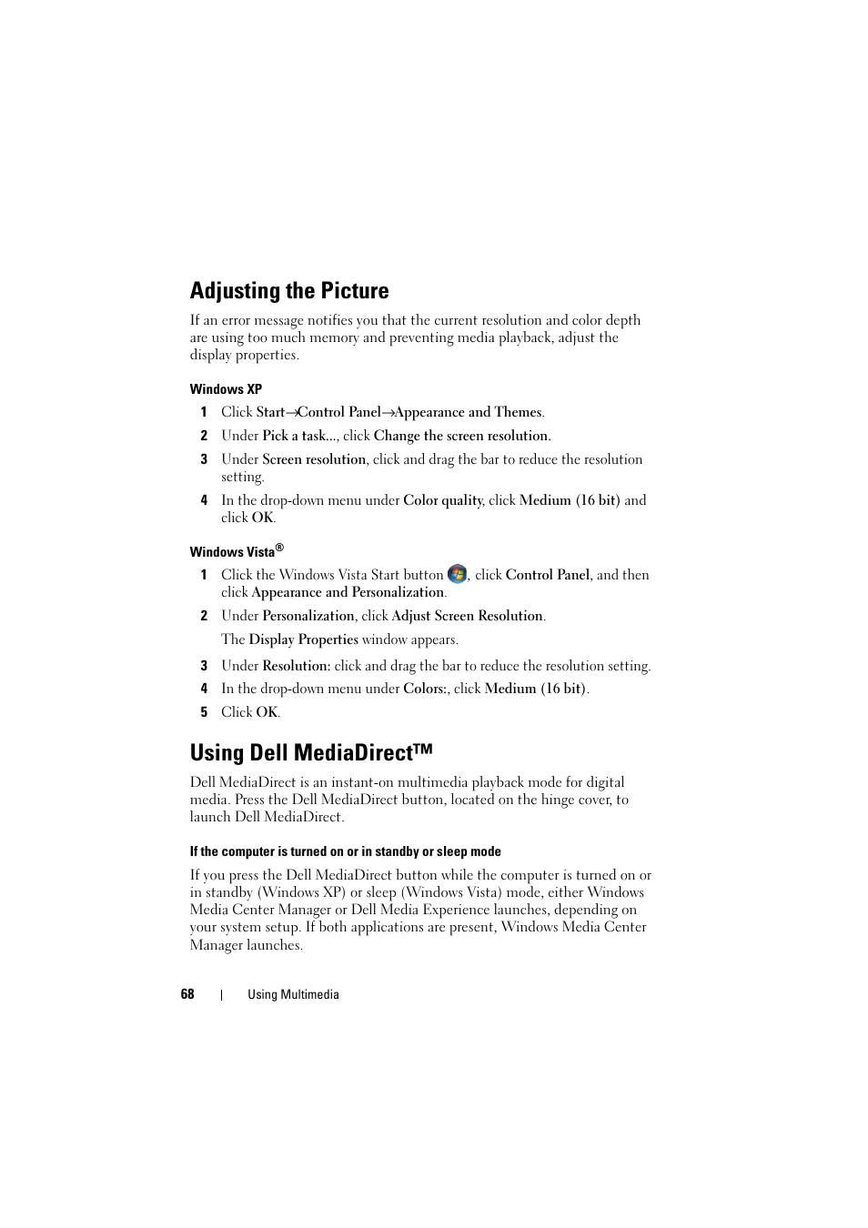 Adjusting the picture, Using dell mediadirect | Dell Inspiron 1520 (Mid 2007) User Manual | Page 68 / 236