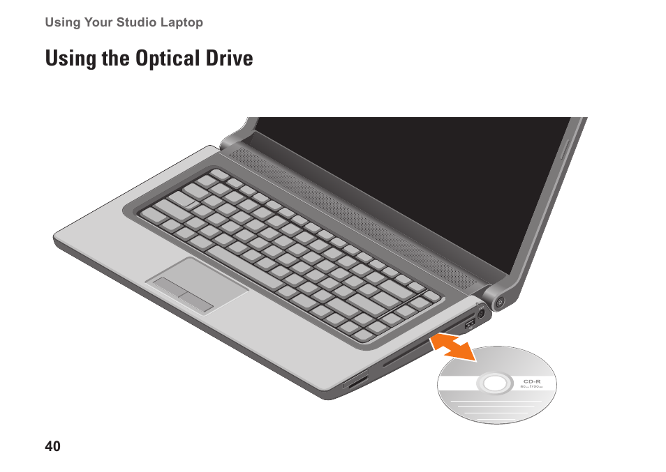 Using the optical drive | Dell Studio 1558 (Early 2010) User Manual | Page 42 / 102