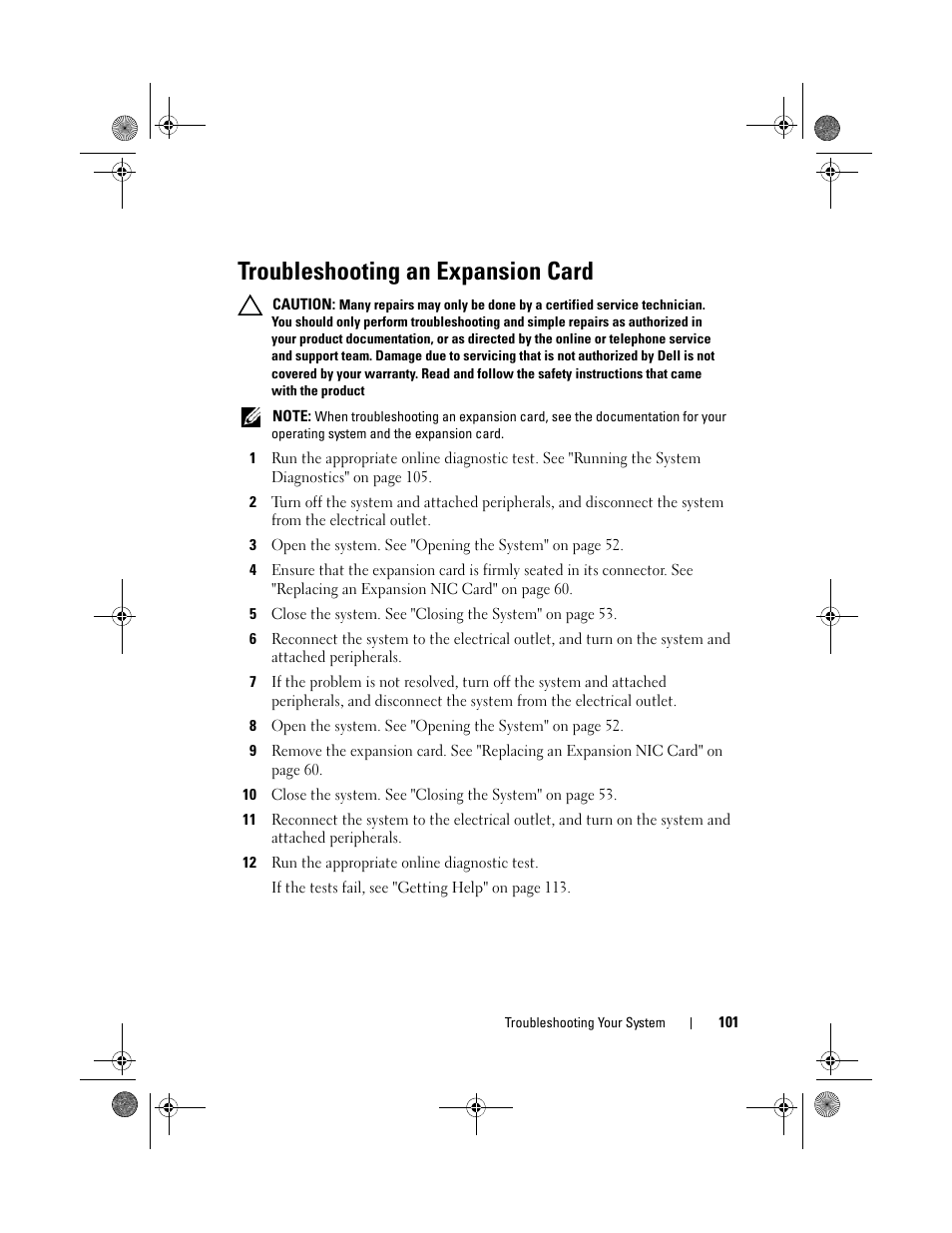 Troubleshooting an expansion card, See "troubleshooting an, Expansion card" on | Troubleshooting an | Dell PowerVault NX3500 User Manual | Page 101 / 118