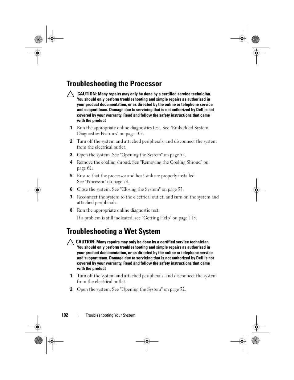 Troubleshooting the processor, Troubleshooting a wet system, Troubleshooting the | Dell PowerVault NX3500 User Manual | Page 102 / 118