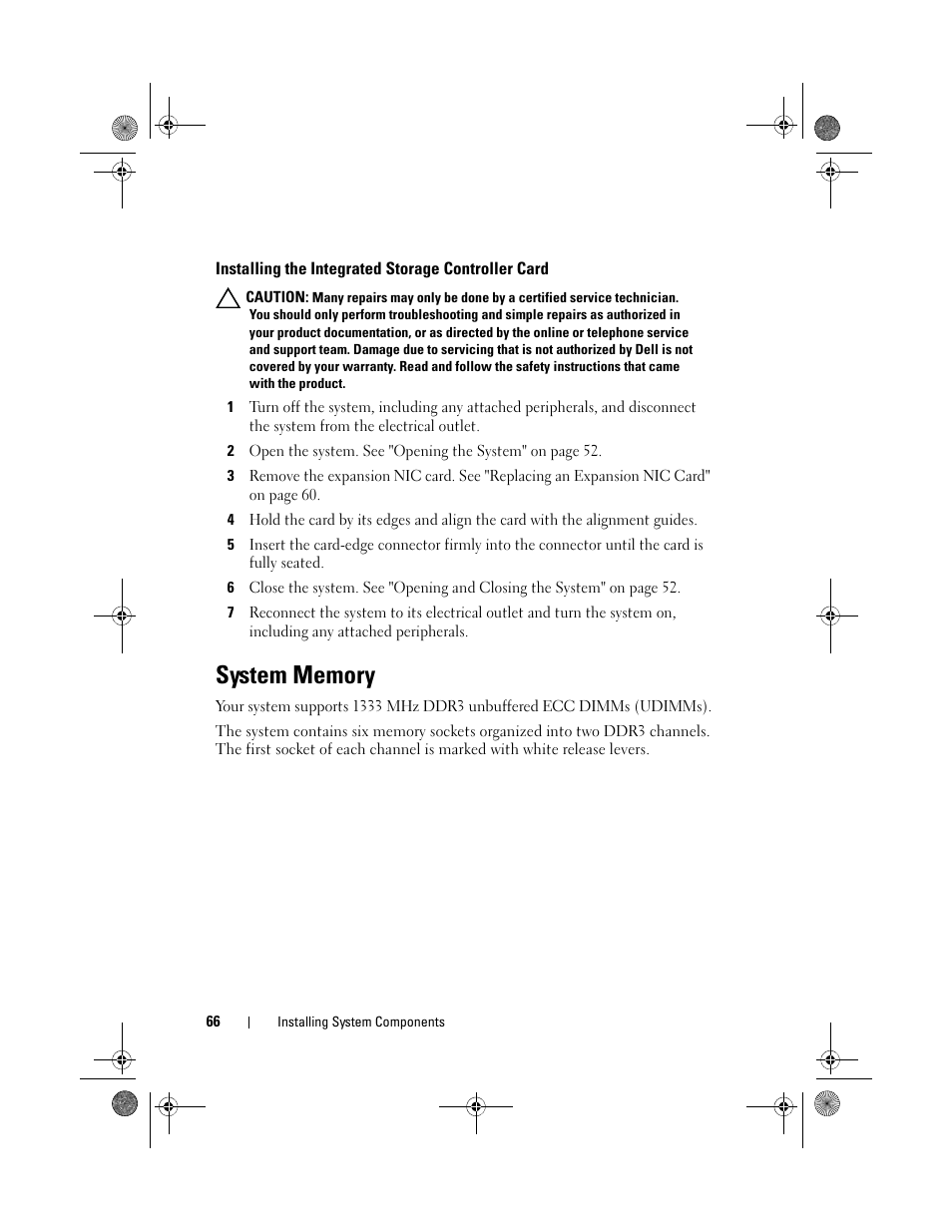 Installing the integrated storage controller card, System memory, Installing the integrated storage | Controller card, E "system | Dell PowerVault NX3500 User Manual | Page 66 / 118