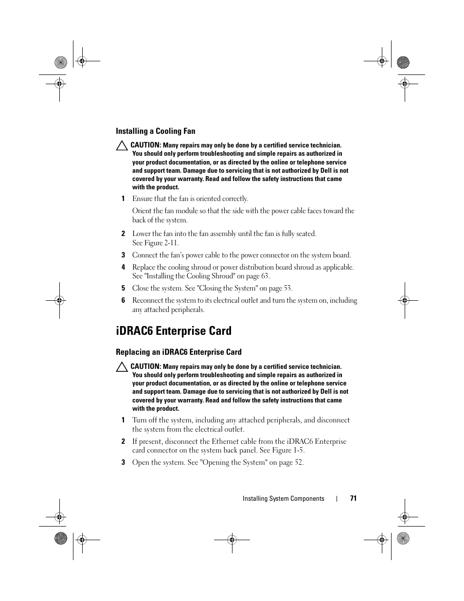 Installing a cooling fan, Idrac6 enterprise card, Replacing an idrac6 enterprise card | Dell PowerVault NX3500 User Manual | Page 71 / 118