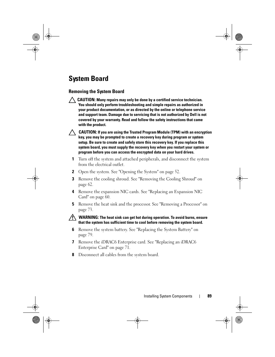 System board, Removing the system board, System | Dell PowerVault NX3500 User Manual | Page 89 / 118