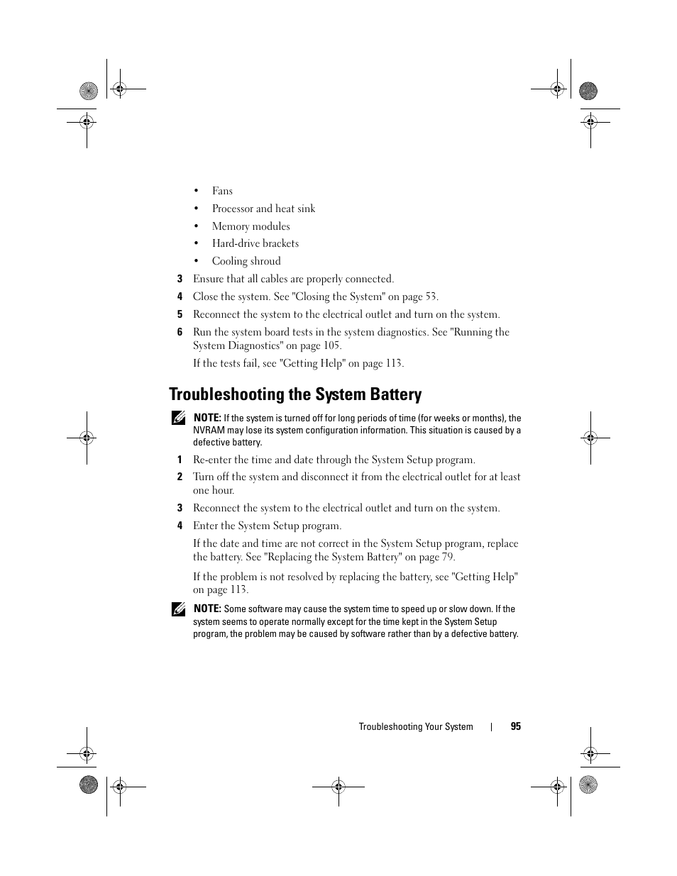 Troubleshooting the system battery, E "troubleshooting the, System battery" on | Troubleshooting the | Dell PowerVault NX3500 User Manual | Page 95 / 118
