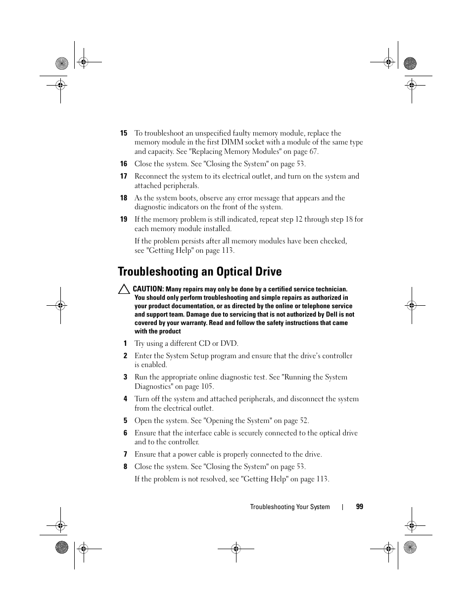 Troubleshooting an optical drive, Troubleshooting an | Dell PowerVault NX3500 User Manual | Page 99 / 118