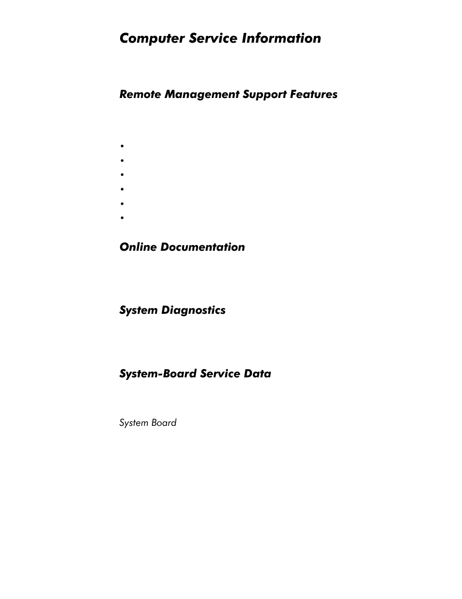 Computer service information, Remote management support features, Online documentation | System diagnostics, System-board service data, System board, Computer service information -8, Remote management support features -8, Online documentation -8, System diagnostics -8 | Dell OptiPlex E1 User Manual | Page 16 / 76