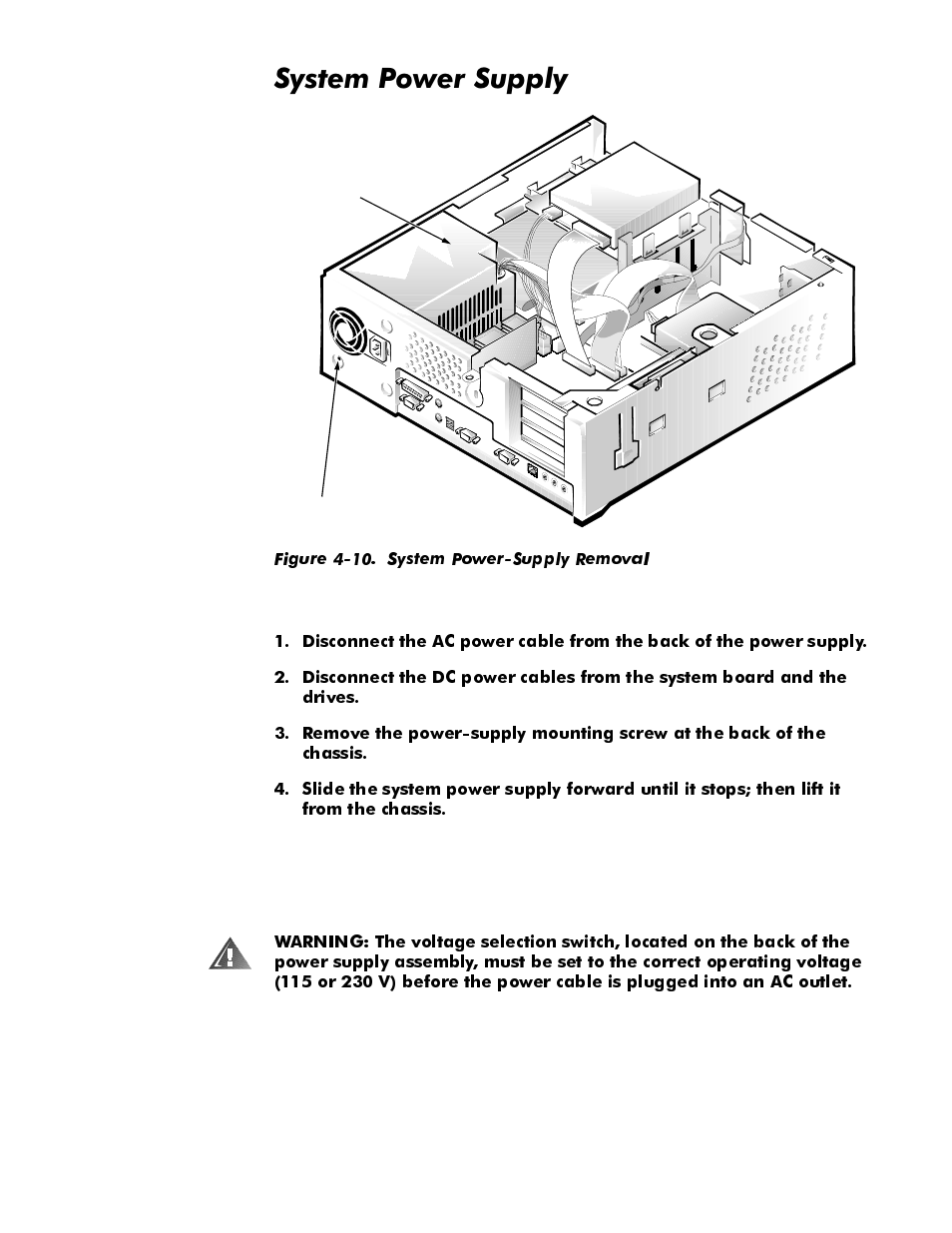 System power supply, System power supply -11, Figure 4-10. system power-supply removal -11 | 6\vwhp3rzhu6xsso | Dell OptiPlex E1 User Manual | Page 57 / 76