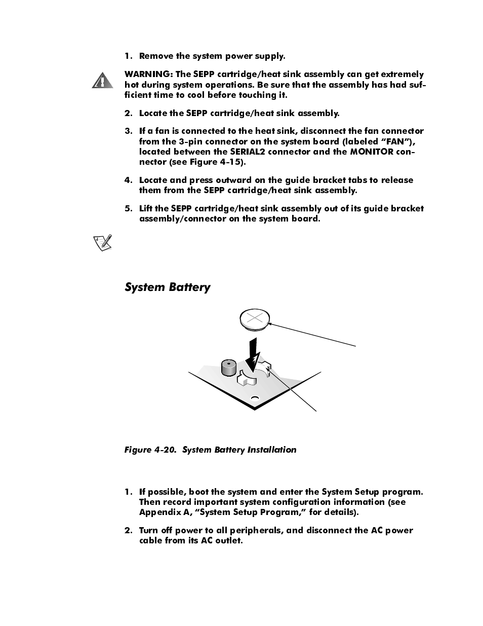 System battery, System battery -20, Figure 4-20. system battery installation -20 | 6\vwhp%dwwhu | Dell OptiPlex E1 User Manual | Page 66 / 76