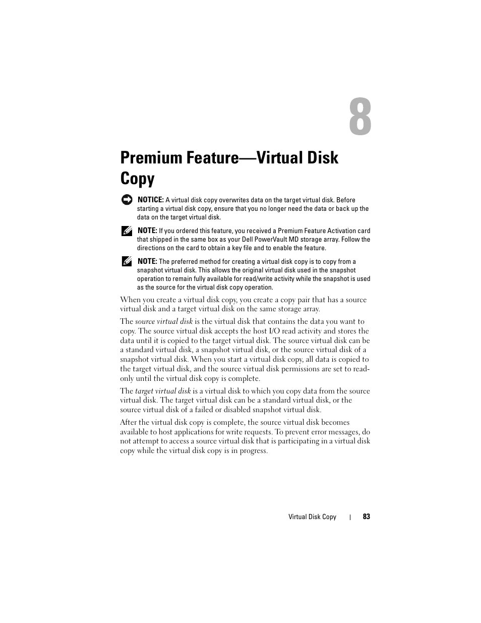Premium feature-virtual disk copy, Premium feature—virtual disk copy | Dell PowerVault MD3000i User Manual | Page 83 / 114