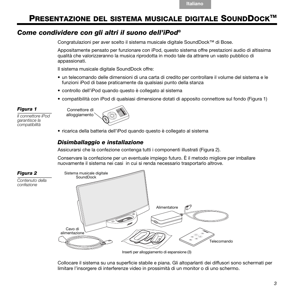 Resentazione, Sistema, Musicale | Digitale, Ound, Come condividere con gli altri il suono dell’ipod | Bose 336 User Manual | Page 47 / 72