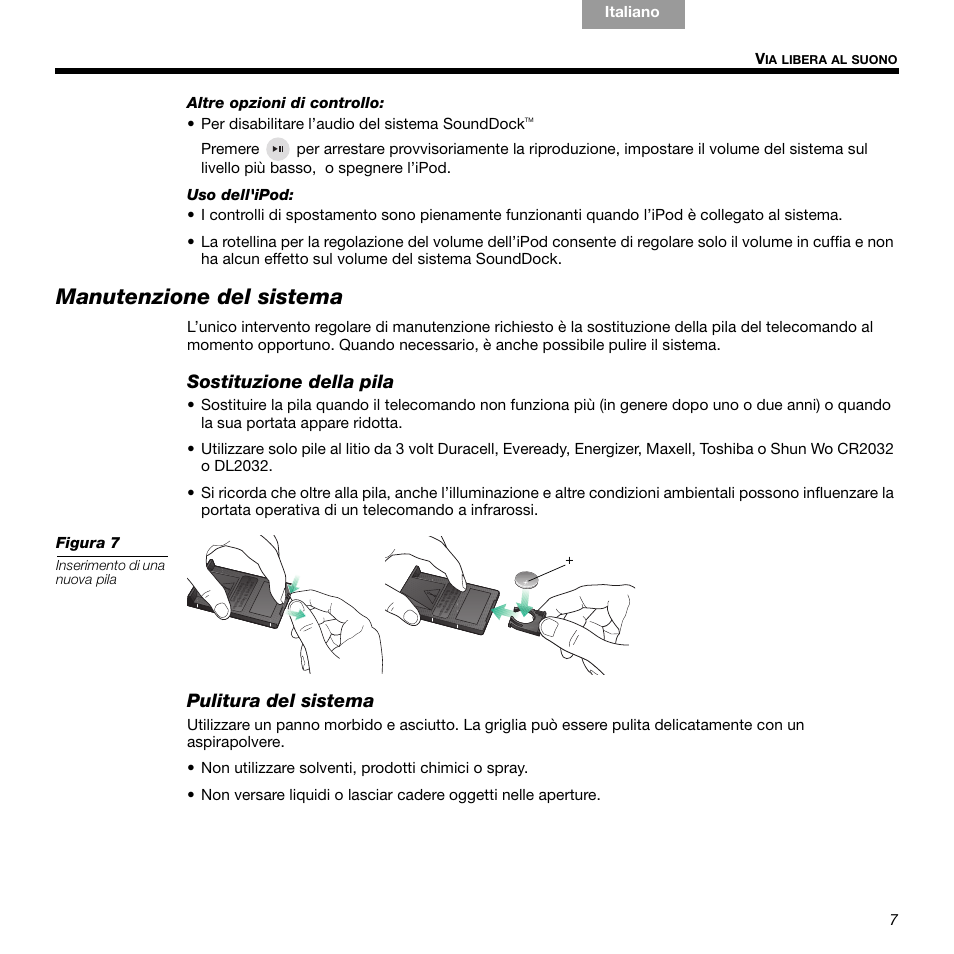 Manutenzione del sistema, Sostituzione della pila, Pulitura del sistema | Bose 336 User Manual | Page 51 / 72