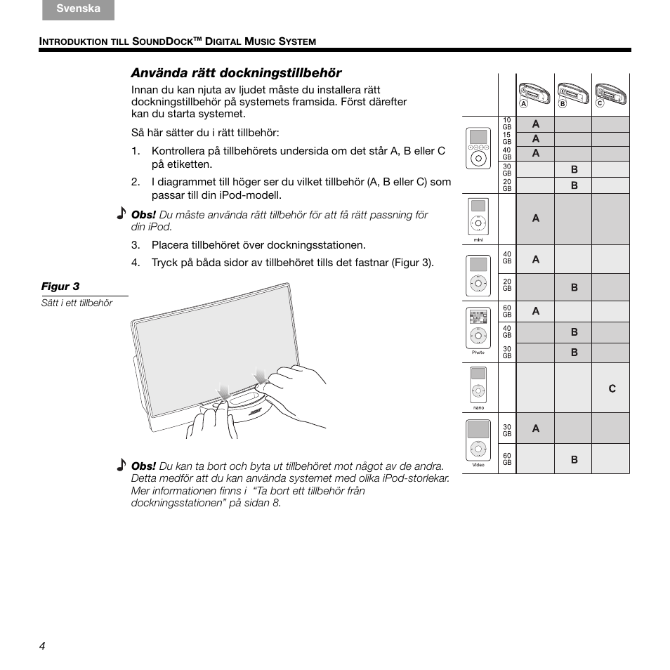 Använda rätt dockningstillbehör | Bose 336 User Manual | Page 64 / 72