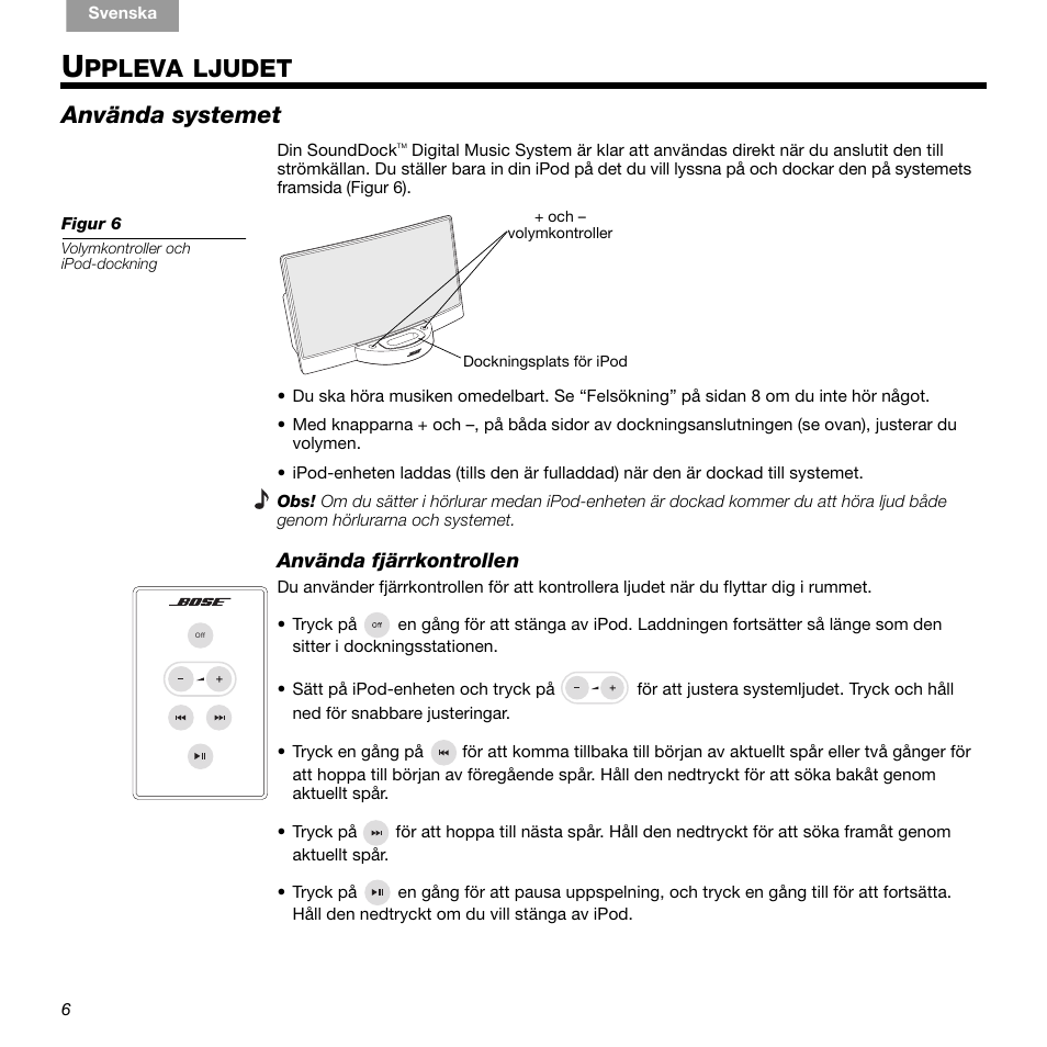 Ppleva, Ljudet, Använda systemet | Bose 336 User Manual | Page 66 / 72