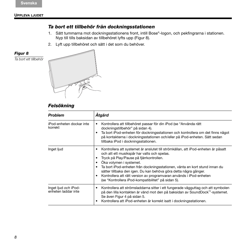Ta bort ett tillbehör från dockningsstationen, Felsökning | Bose 336 User Manual | Page 68 / 72
