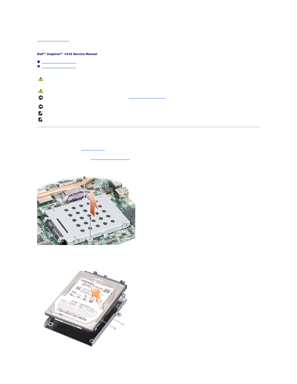 Hard drive, Removing the hard drive | Dell Inspiron 1410 (Late 2008) User Manual | Page 20 / 35
