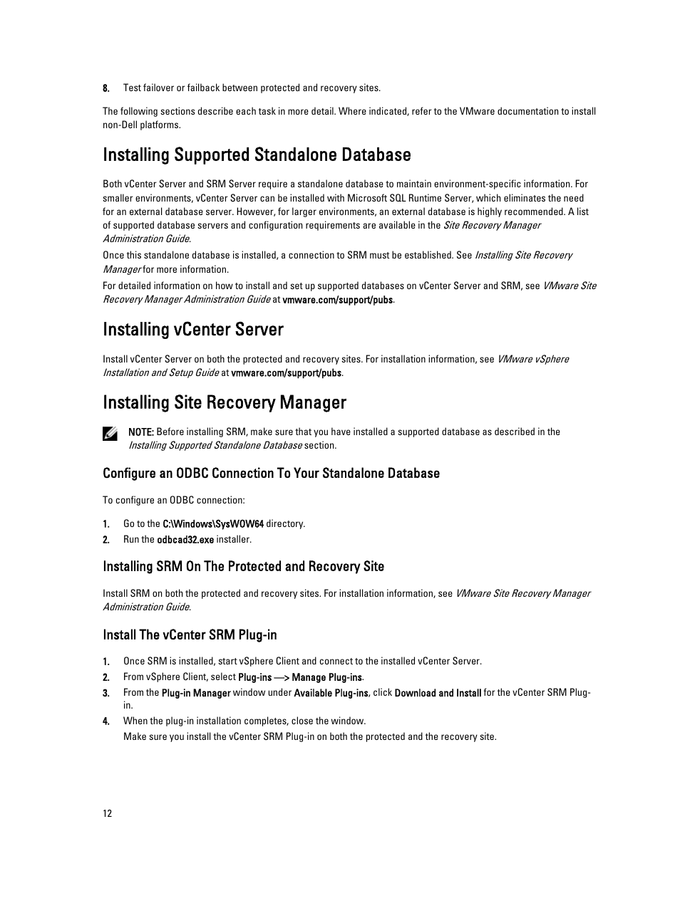 Installing supported standalone database, Installing vcenter server, Installing site recovery manager | Installing srm on the protected and recovery site, Install the vcenter srm plug-in | Dell PowerVault MD3860f User Manual | Page 12 / 33