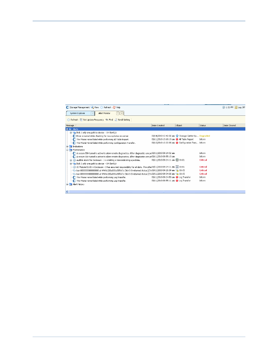 Viewing the system alert monitor, Acknowledged alerts | Dell Compellent Series 40 User Manual | Page 253 / 448