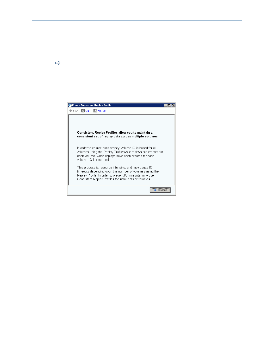 Creating a consistent replay profile | Dell Compellent Series 40 User Manual | Page 305 / 448