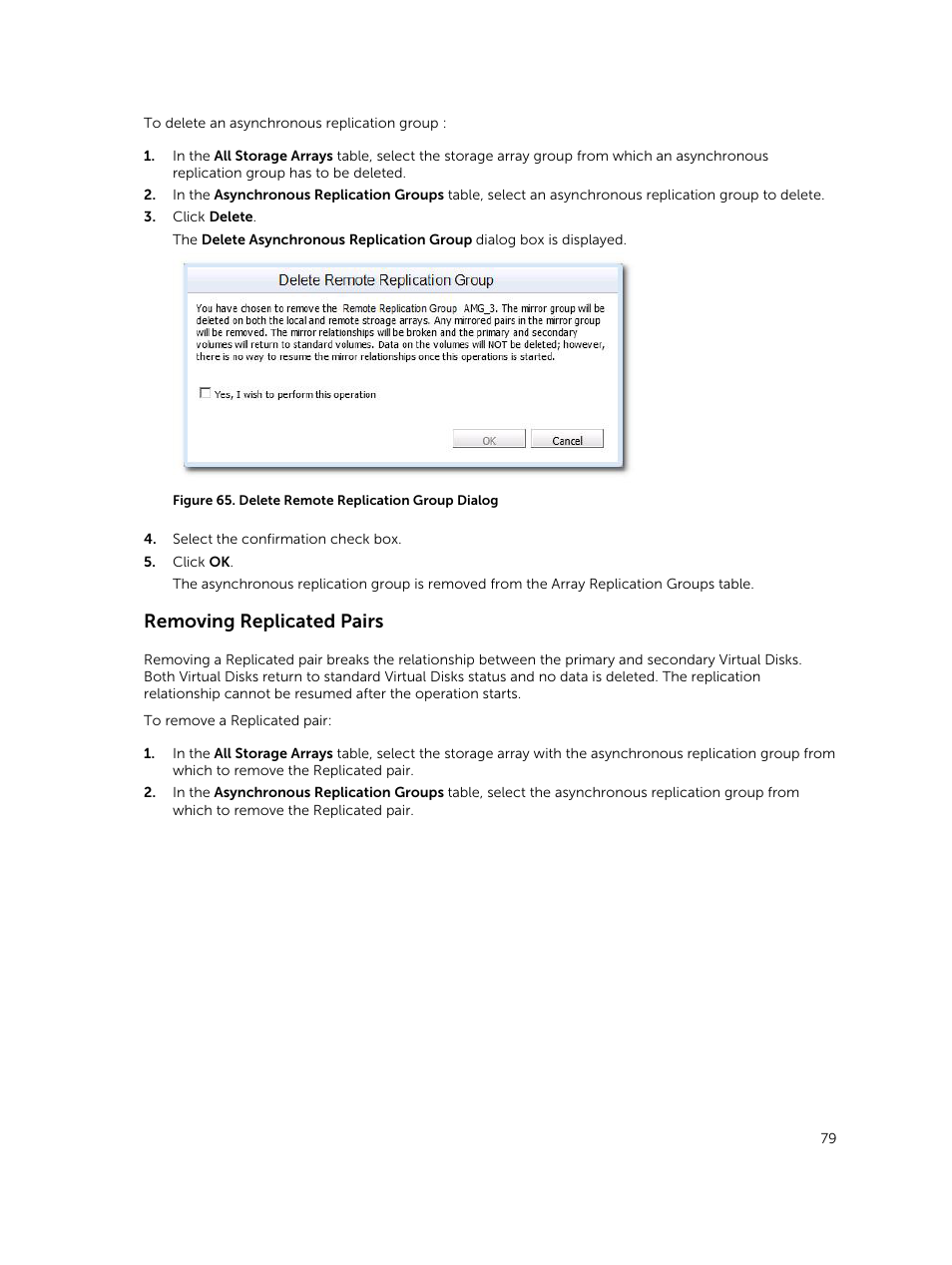 Removing replicated pairs | Dell PowerVault MD3860f User Manual | Page 79 / 88