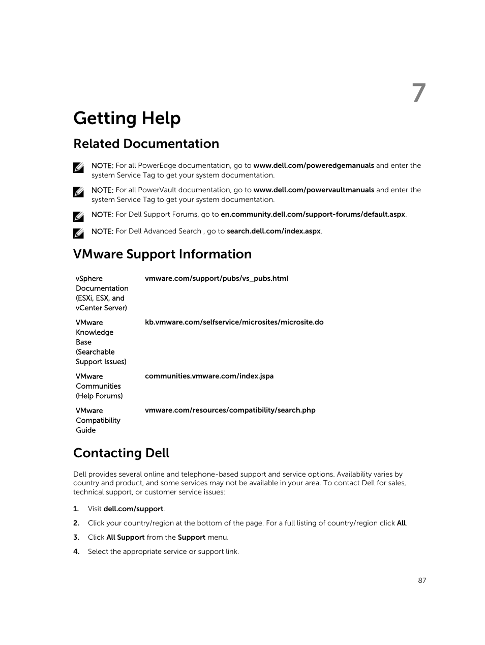 Getting help, Related documentation, Vmware support information | Contacting dell, 7 getting help | Dell PowerVault MD3860f User Manual | Page 87 / 88