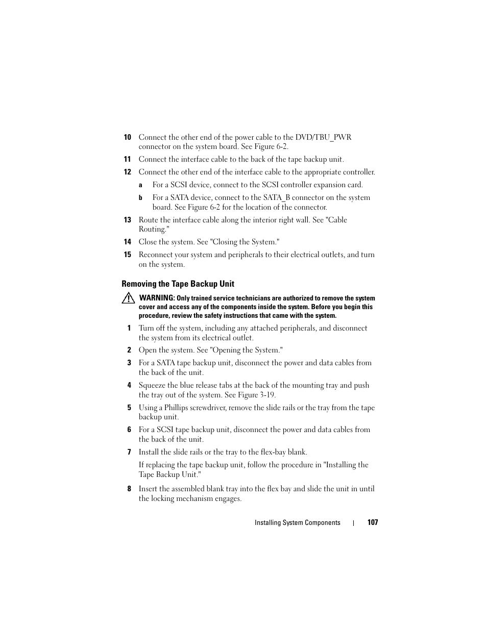 Removing the tape backup unit | Dell PowerVault NX3000 User Manual | Page 107 / 200