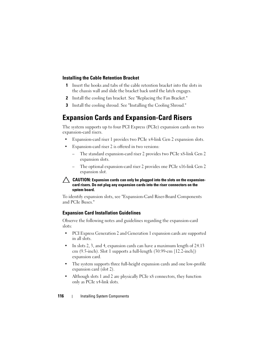 Installing the cable retention bracket, Expansion cards and expansion-card risers, Expansion card installation guidelines | See "expansion cards and expansion- card risers | Dell PowerVault NX3000 User Manual | Page 116 / 200