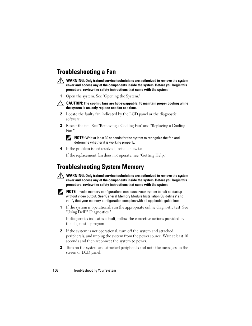 Troubleshooting a fan, Troubleshooting system memory, See "troubleshooting system memory | Ee "troubleshooting system memory | Dell PowerVault NX3000 User Manual | Page 156 / 200