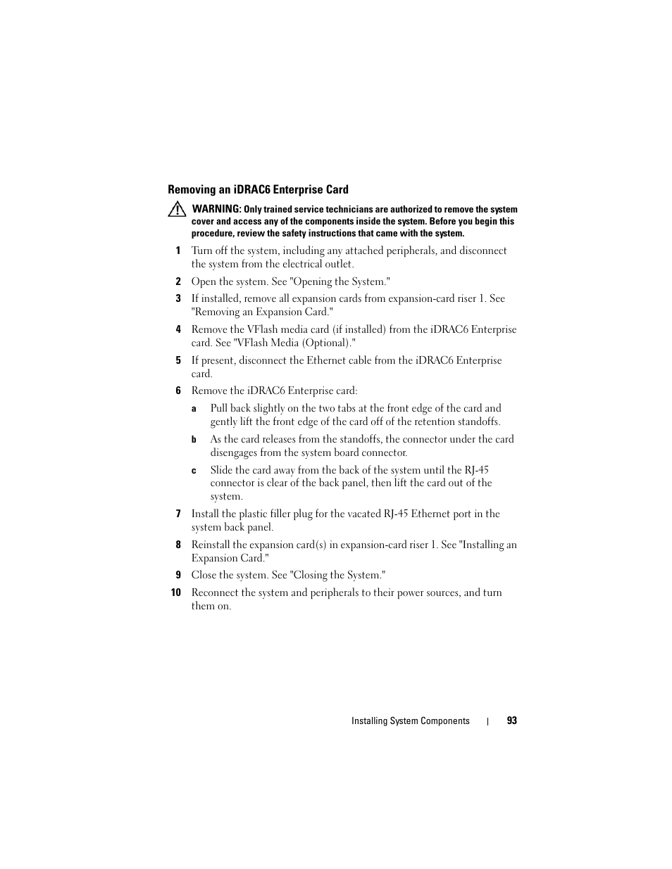 Removing an idrac6 enterprise card | Dell PowerVault NX3000 User Manual | Page 93 / 200