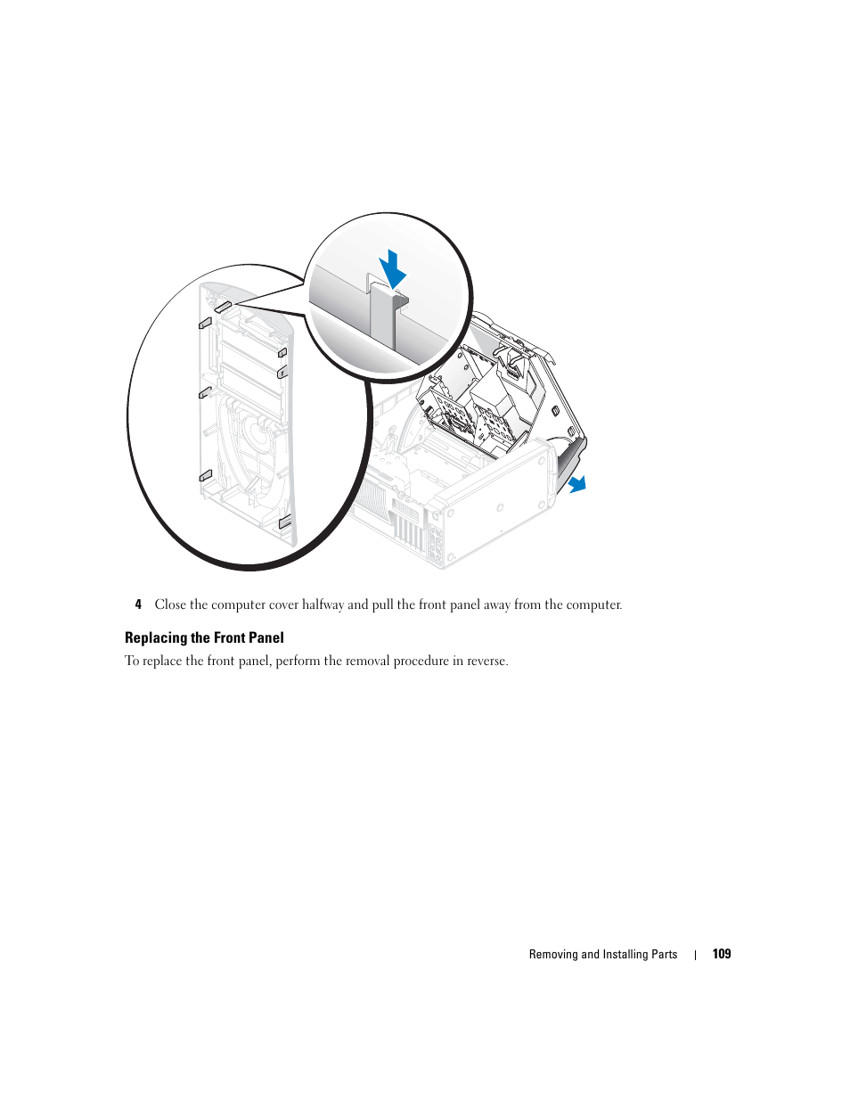 Replacing the front panel | Dell XPS/Dimension XPS Gen 4 User Manual | Page 109 / 154