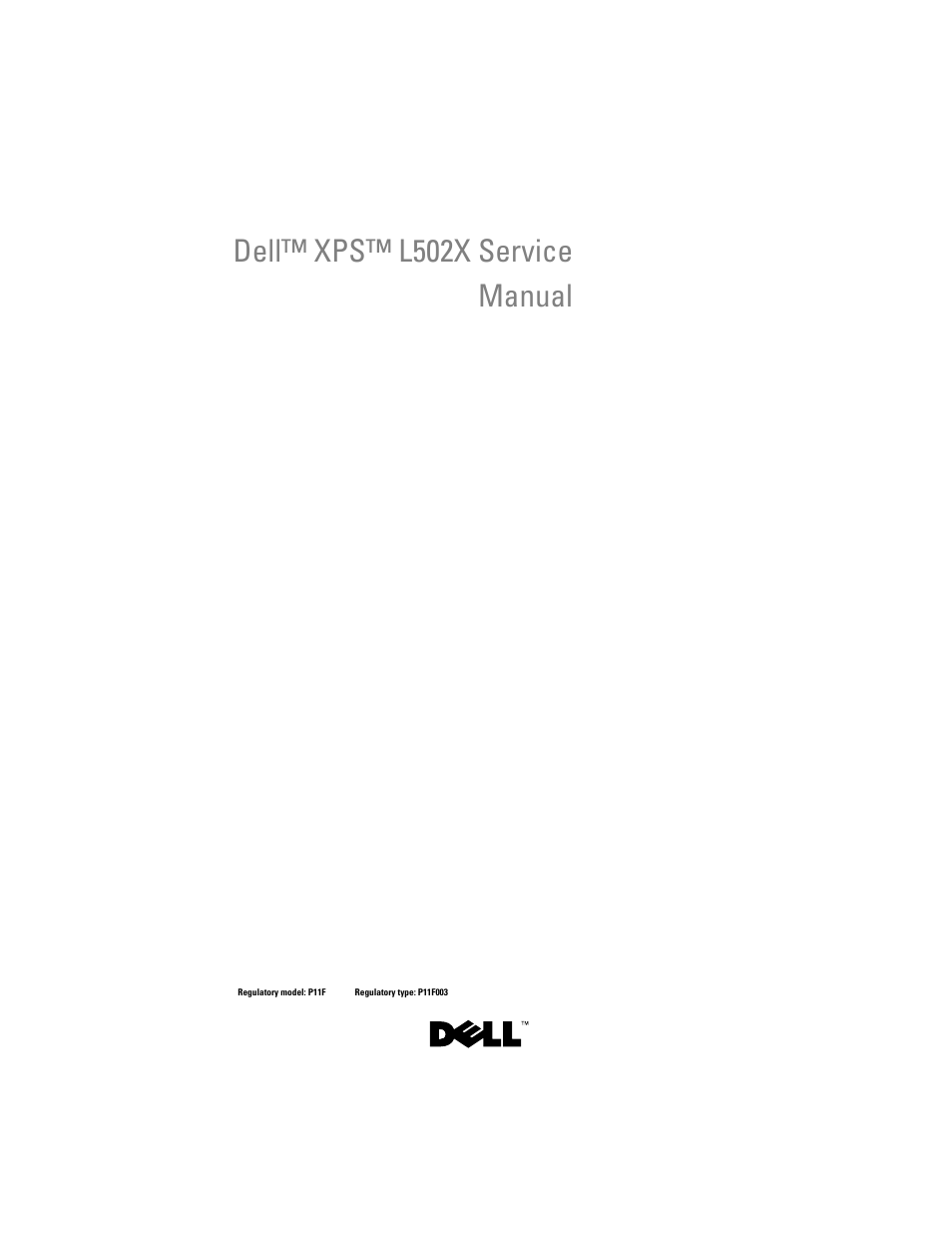 Dell XPS 15 (L502X, Early 2011) User Manual | 110 pages