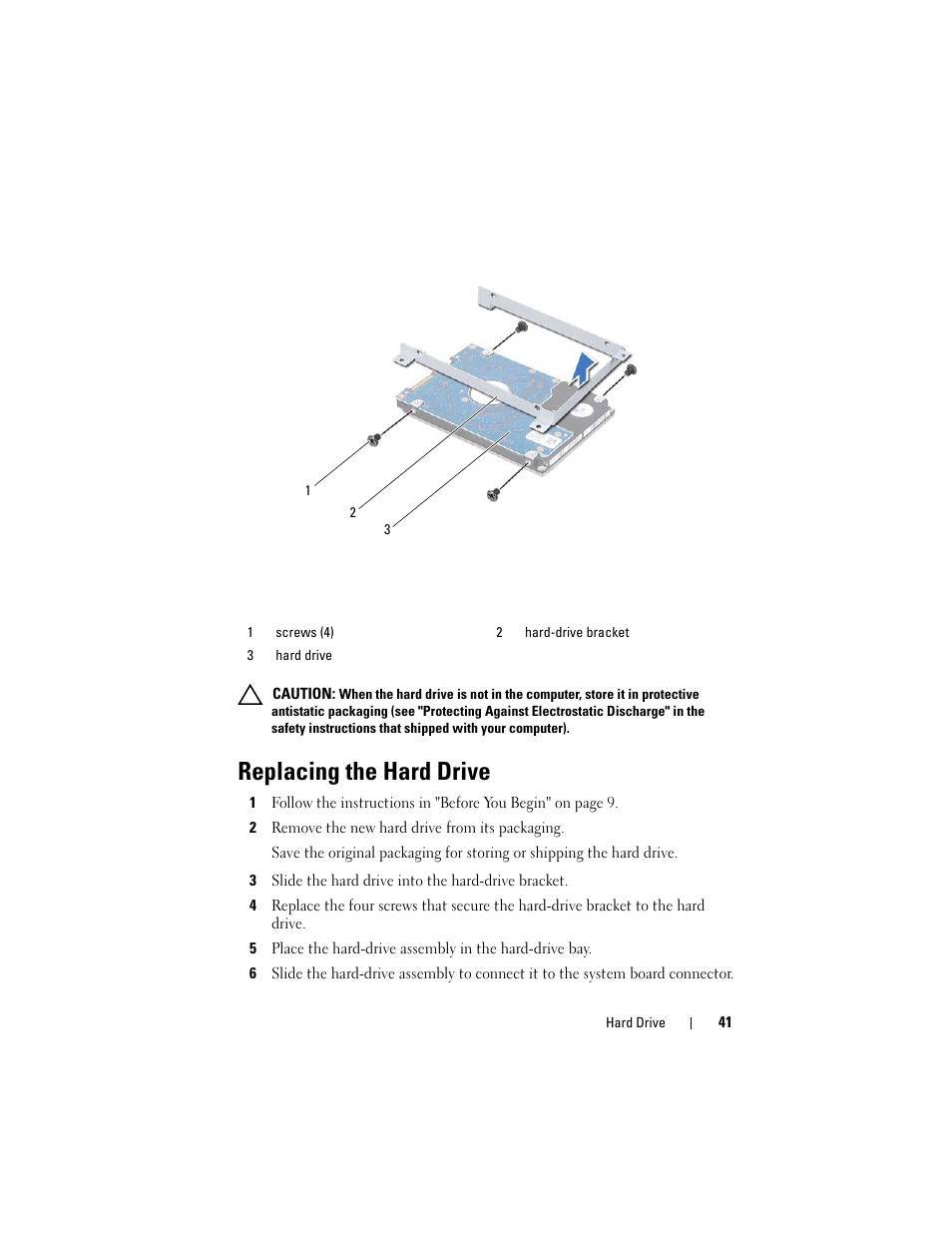 Replacing the hard drive, 2 remove the new hard drive from its packaging, 3 slide the hard drive into the hard-drive bracket | Dell XPS 15 (L502X, Early 2011) User Manual | Page 41 / 110