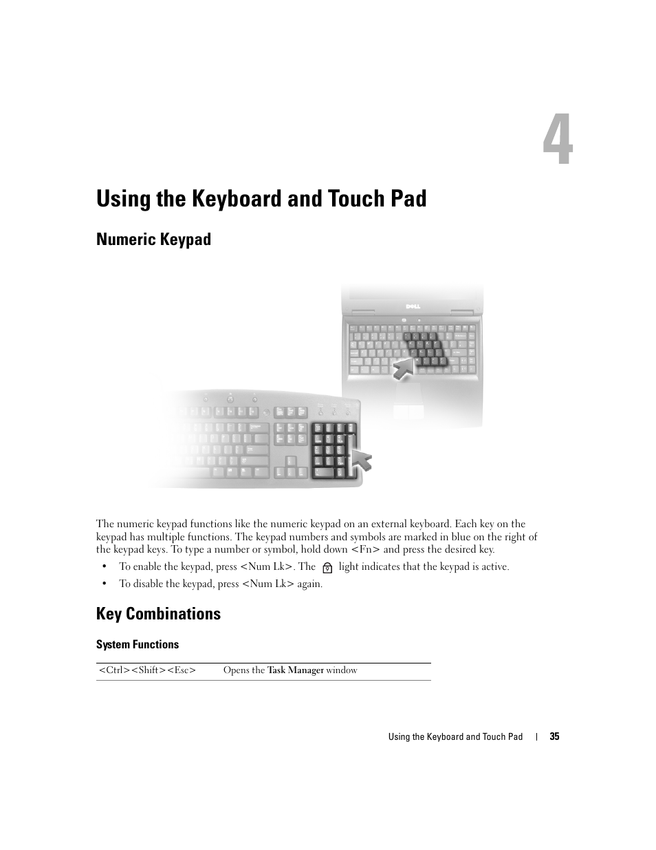 Using the keyboard and touch pad, Numeric keypad, Key combinations | Dell Precision M4300 (Mid 2007) User Manual | Page 37 / 160