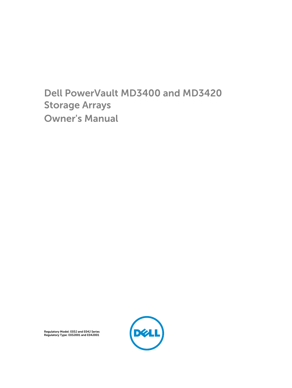 Dell PowerVault MD3420 User Manual | 47 pages