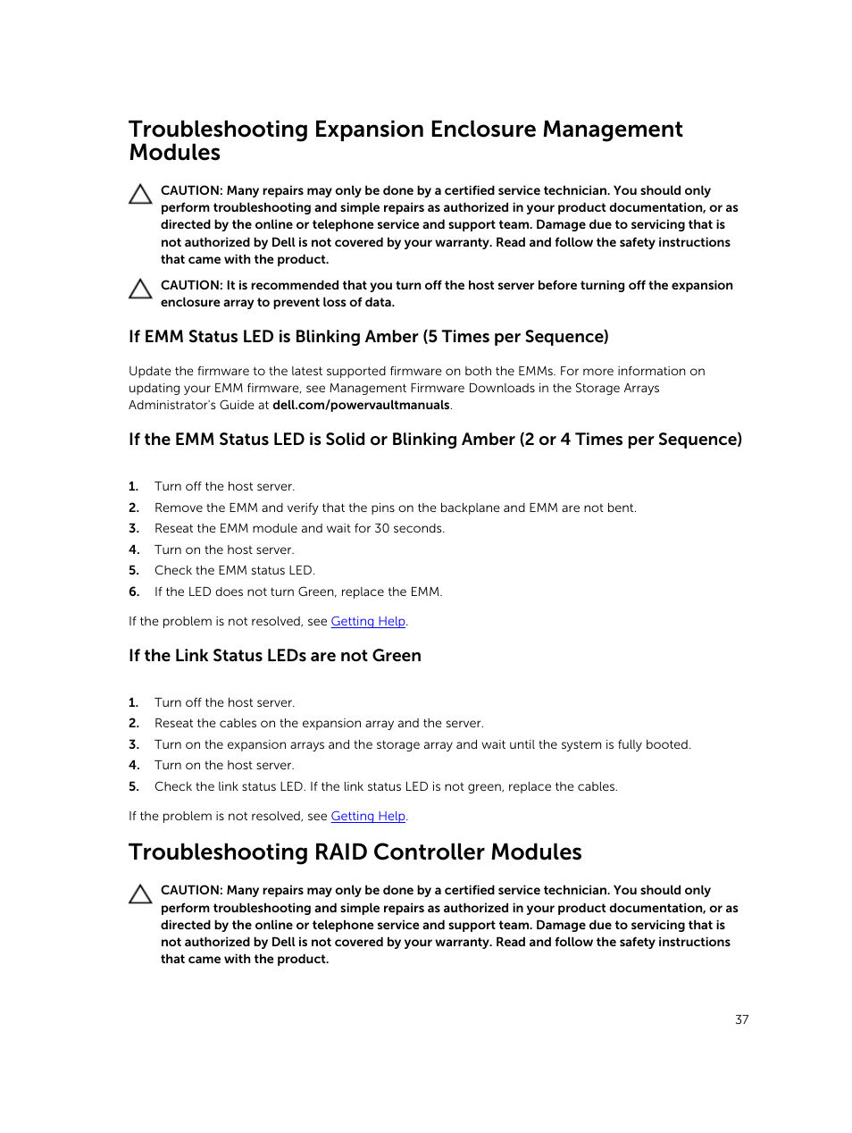 If the link status leds are not green, Troubleshooting raid controller modules | Dell PowerVault MD3420 User Manual | Page 37 / 47
