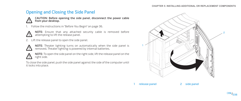 Opening and closing the side panel | Dell Alienware Area-51 ALX (Late 2009) User Manual | Page 38 / 72