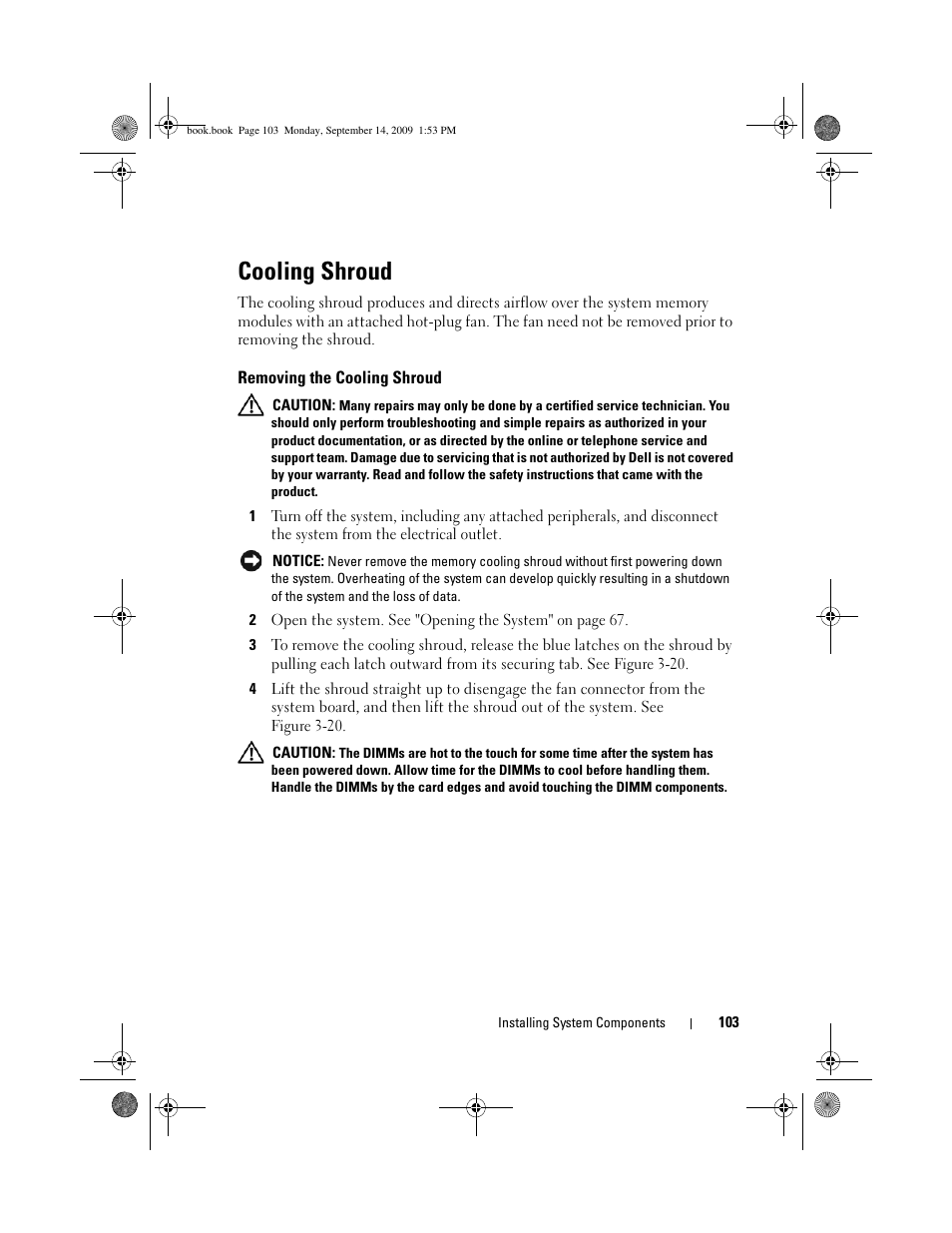 Cooling shroud, Removing the cooling shroud | Dell PowerVault DP600 User Manual | Page 103 / 234