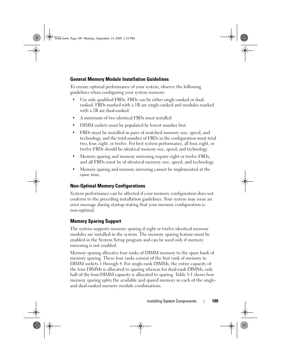 General memory module installation guidelines, Non-optimal memory configurations, Memory sparing support | Dell PowerVault DP600 User Manual | Page 109 / 234