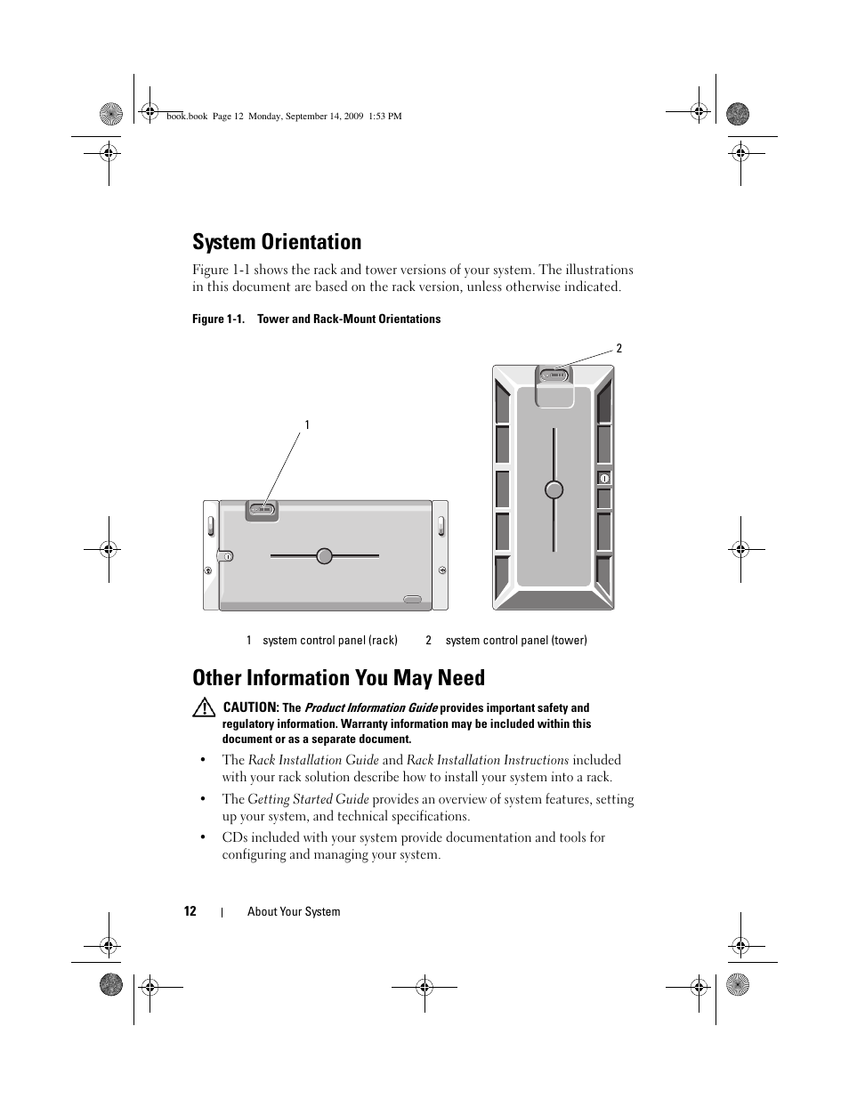 System orientation, Other information you may need | Dell PowerVault DP600 User Manual | Page 12 / 234