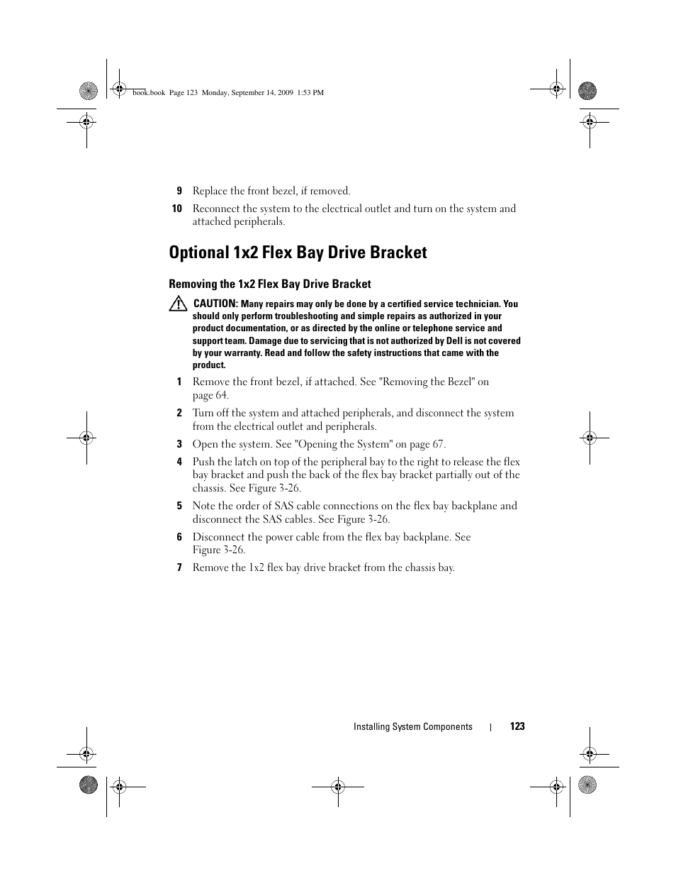 Optional 1x2 flex bay drive bracket, Removing the 1x2 flex bay drive bracket | Dell PowerVault DP600 User Manual | Page 123 / 234