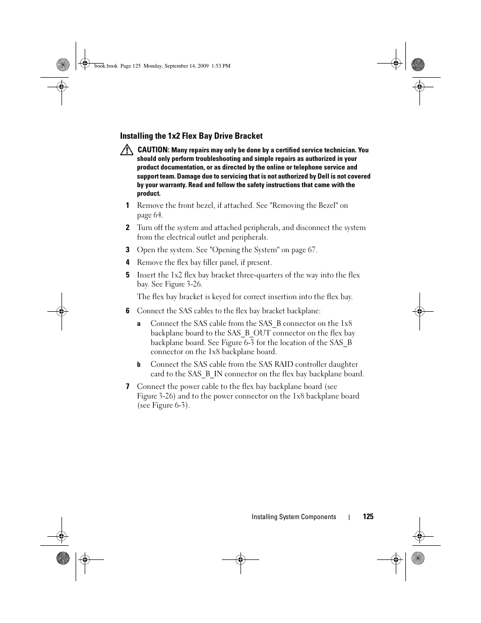 Installing the 1x2 flex bay drive bracket | Dell PowerVault DP600 User Manual | Page 125 / 234