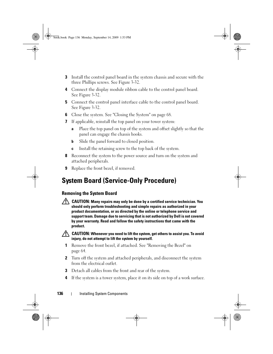 System board (service-only procedure), Removing the system board | Dell PowerVault DP600 User Manual | Page 136 / 234