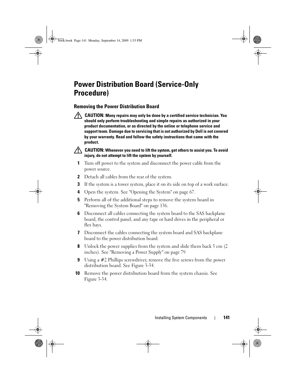 Power distribution board (service-only procedure), Removing the power distribution board | Dell PowerVault DP600 User Manual | Page 141 / 234