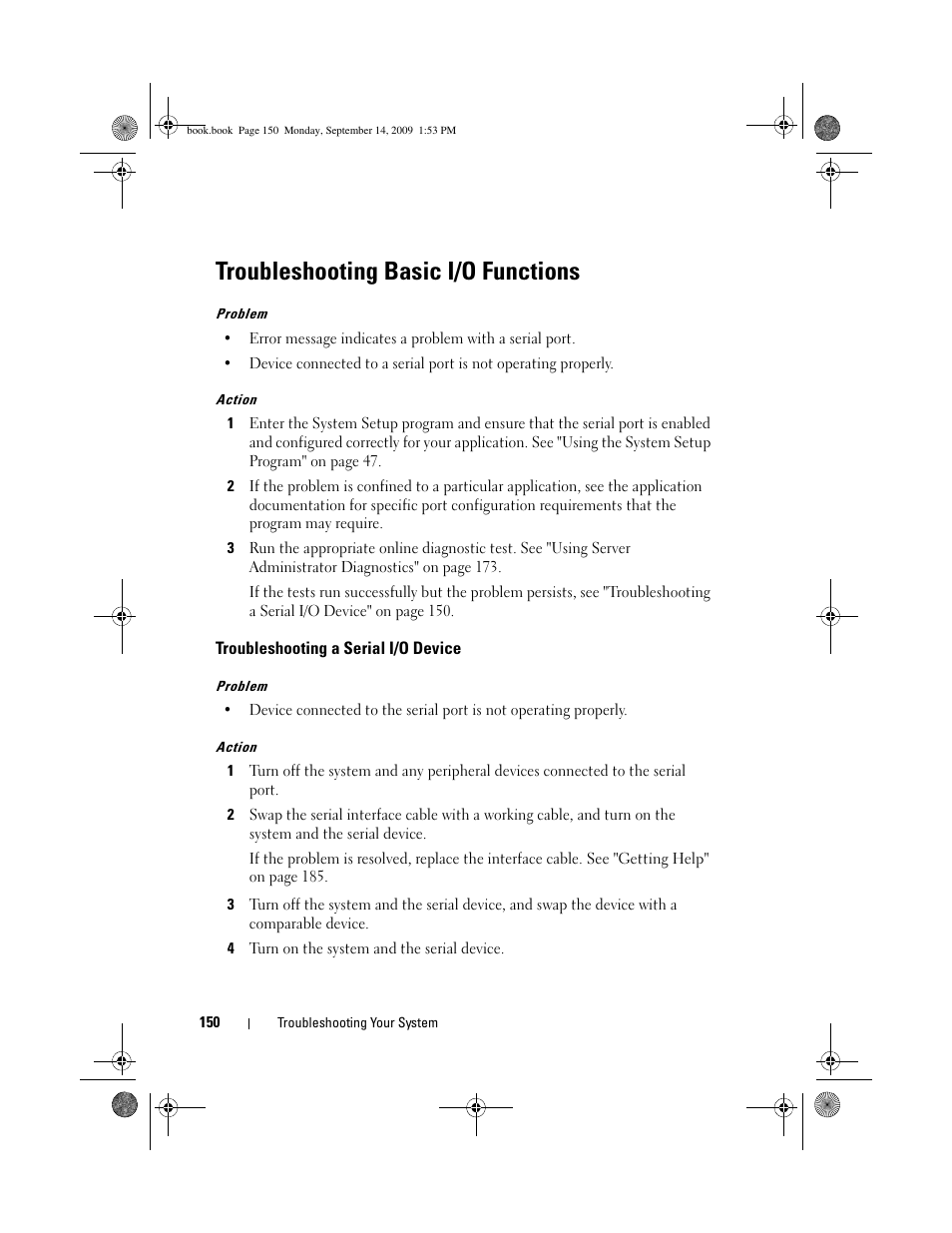 Troubleshooting basic i/o functions, Troubleshooting a serial i/o device | Dell PowerVault DP600 User Manual | Page 150 / 234