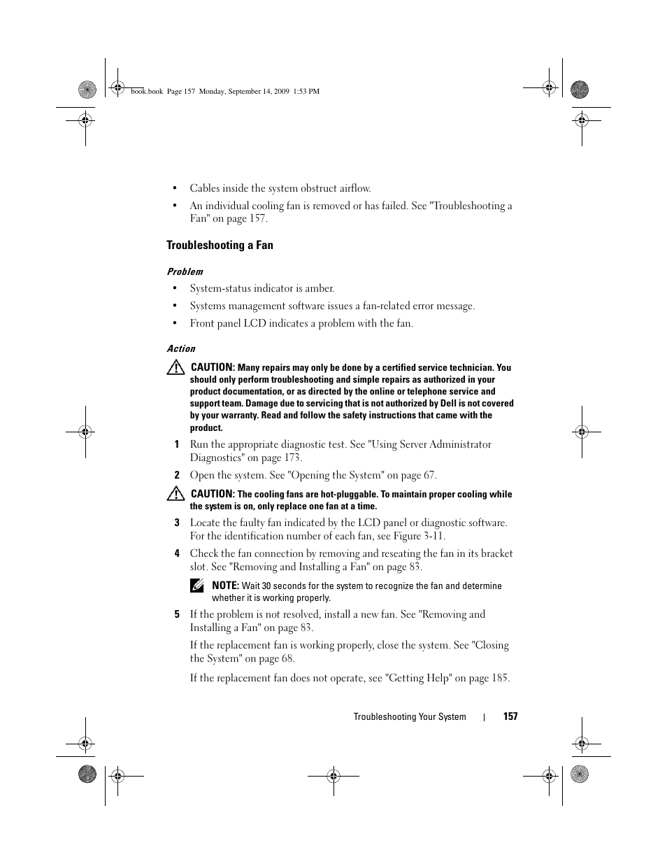 Troubleshooting a fan | Dell PowerVault DP600 User Manual | Page 157 / 234