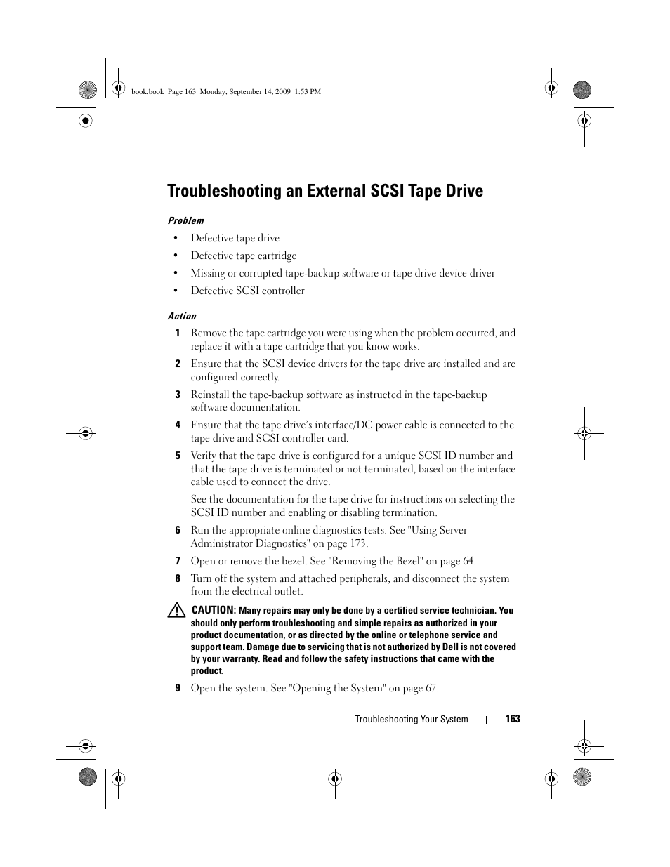 Troubleshooting an external scsi tape drive | Dell PowerVault DP600 User Manual | Page 163 / 234