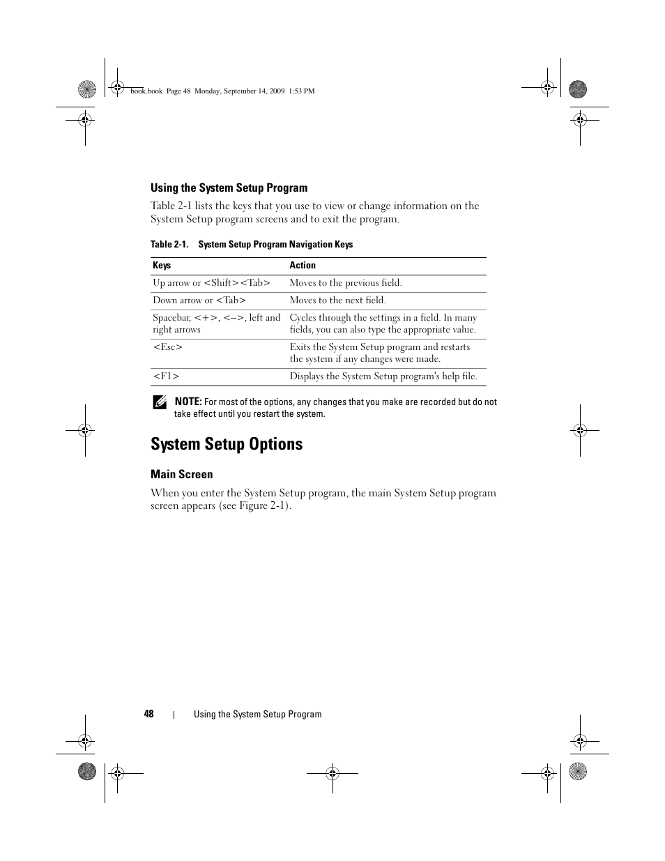 Using the system setup program, System setup options, Main screen | Dell PowerVault DP600 User Manual | Page 48 / 234