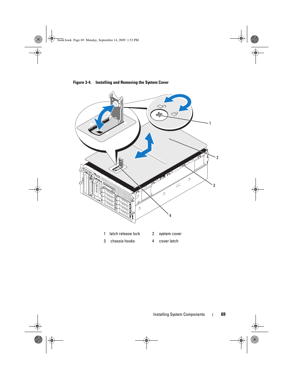 Figure 3-4, Top of the system. see figure 3-4 | Dell PowerVault DP600 User Manual | Page 69 / 234