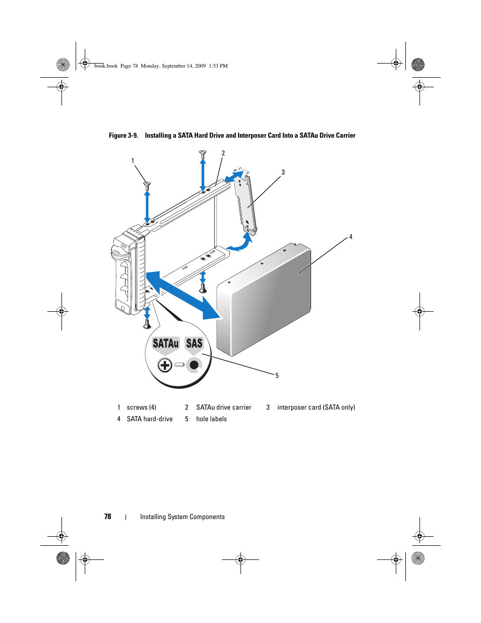 Figure 3-9, Mbly as shown in figure 3-9 | Dell PowerVault DP600 User Manual | Page 78 / 234