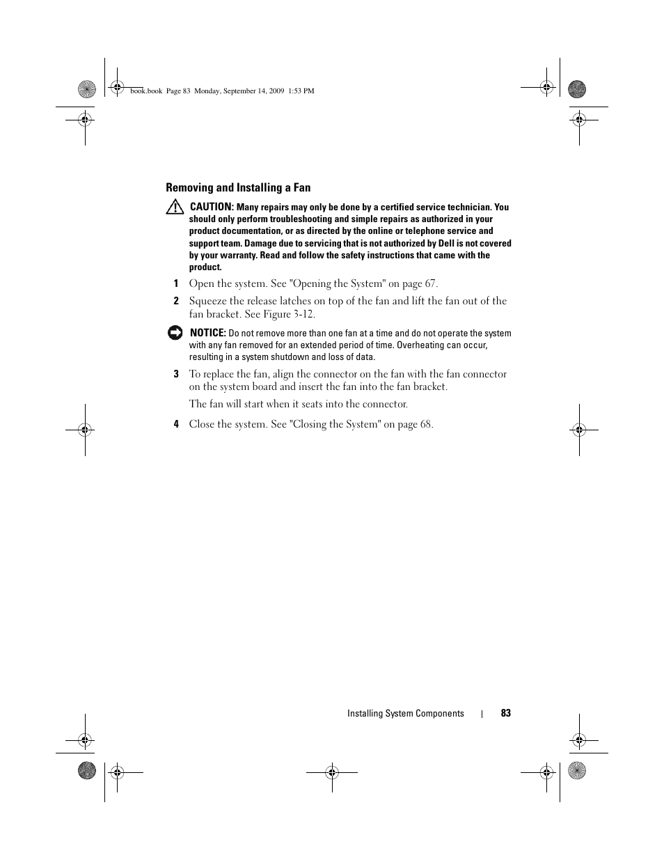 Removing and installing a fan | Dell PowerVault DP600 User Manual | Page 83 / 234